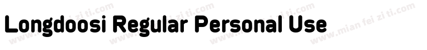 Longdoosi Regular Personal Use字体转换